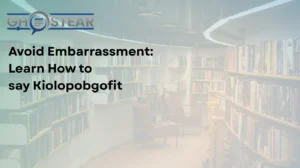 Kiolopobgofit